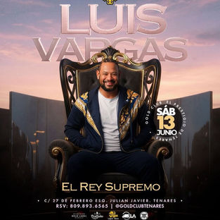 Luis Vargas “El Rey Supremo” se presentará en Gold Club Tenares este sábado 13 de junio