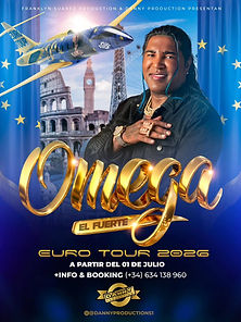 Omega “El Fuerte” anuncia su esperado Euro Tour 2026