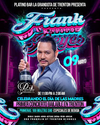 Frank Reyes en Vivo en Trenton – Concierto Bailable 9 de Mayo 2026 | Platino Bar