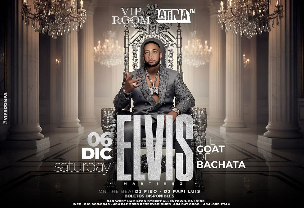 A man in a suit sits on a throne in a grand hall with chandeliers. Text: "Elvis," "06 Dic," "The Goat of Bachata," "VIP Room."