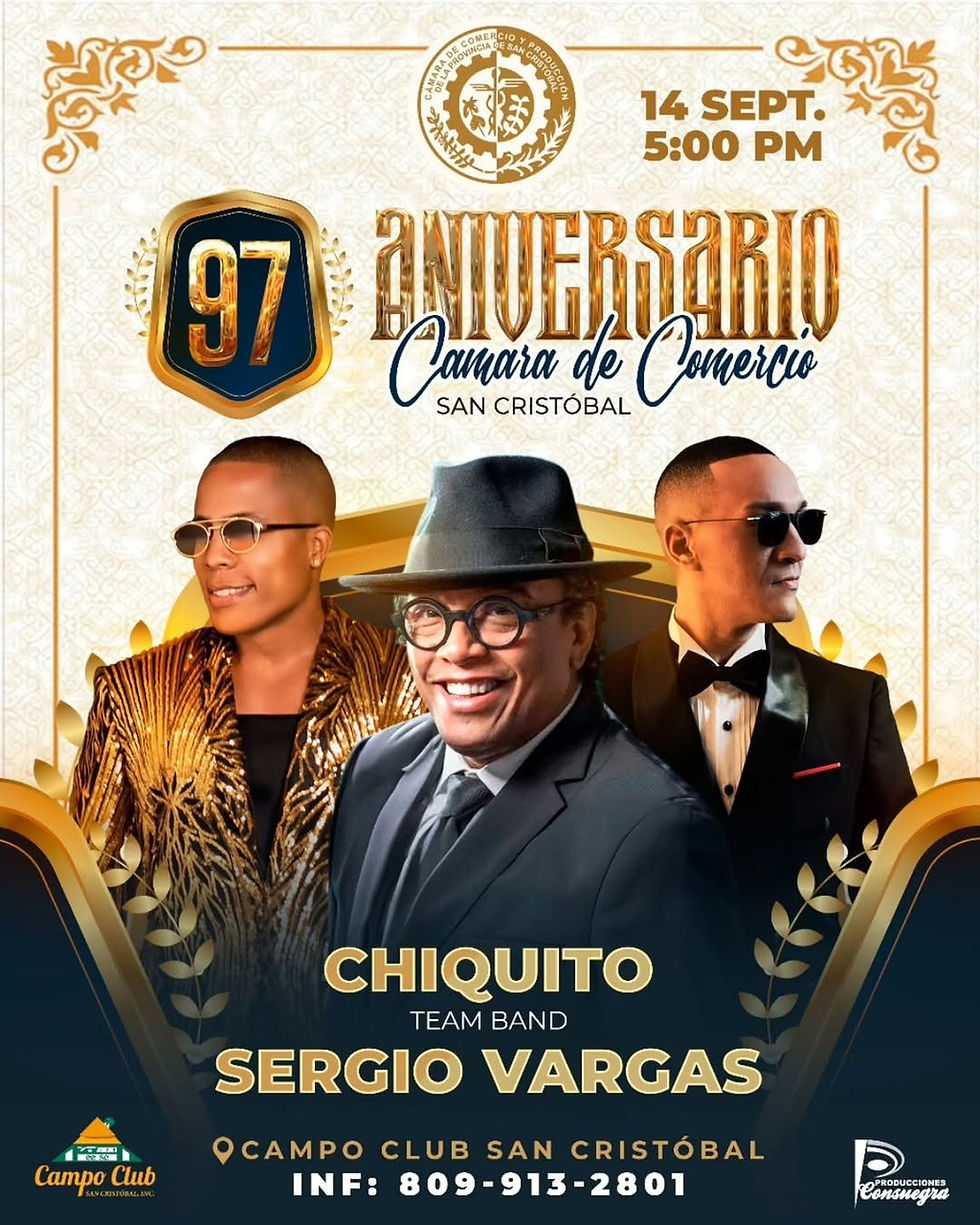 Three men in formal wear on a poster for "97 Aniversario Cámara de Comercio San Cristóbal" event. Date: 14 Sept, 5 PM, Campo Club.
