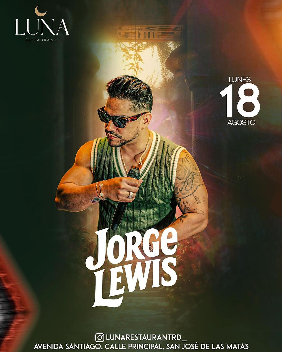 Man in sunglasses holding a microphone, wearing a green vest. Background text: Jorge Lewis, Luna Restaurant. Date: Lunes 18 Agosto.