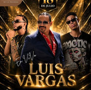 LUIS VARGAS FIESTA 18 DE JULIO 2026