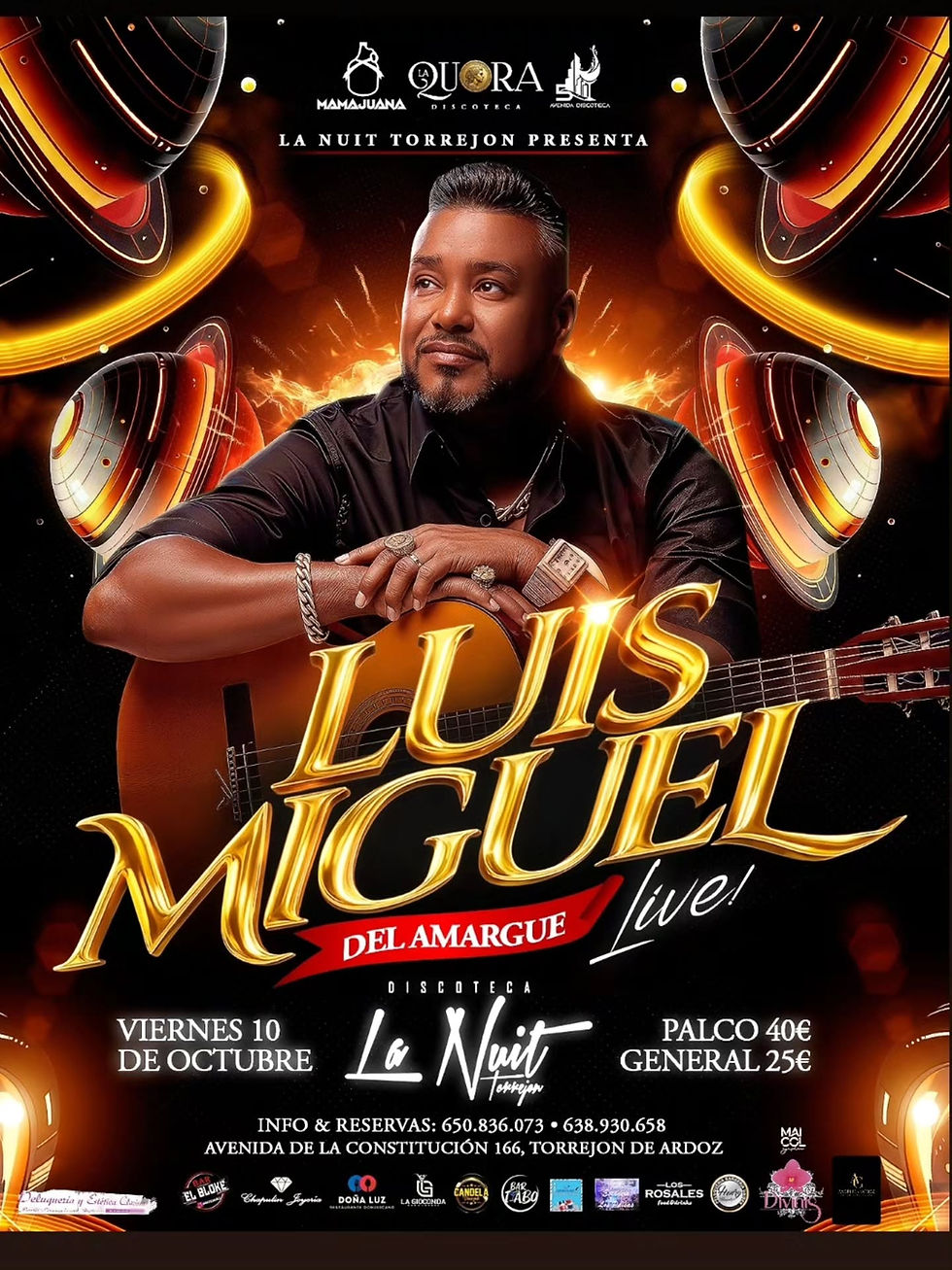 Singer posing with a cosmic background, text reads "Luis Miguel del Amargue Live," concert details for October 10 at La Nuit. Bold colors.