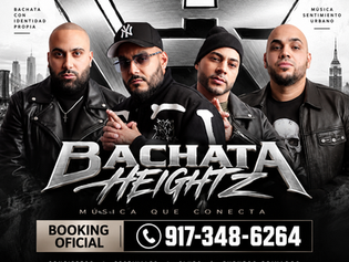 BOOKING BACHATA HEIGHTZ ESTADOS UNIDOS | 212 MUSIC MANAGEMENT