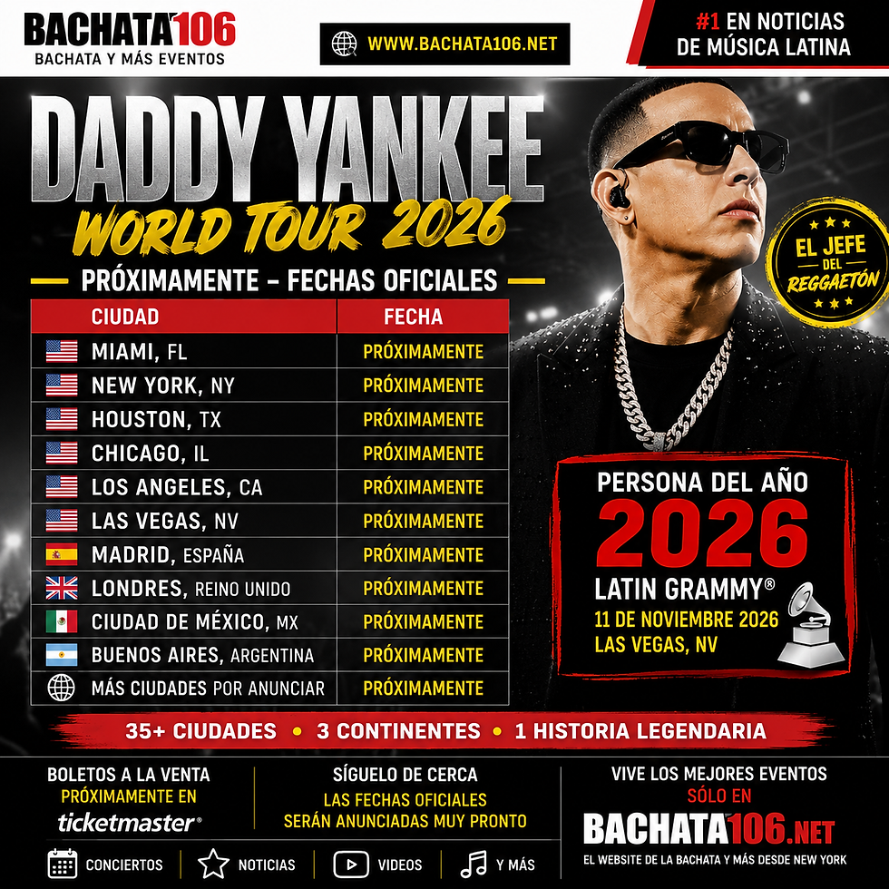 Daddy Yankee World Tour 2026 promo poster listing coming soon dates for US, Europe and Latin America, with Persona del Año 2026.