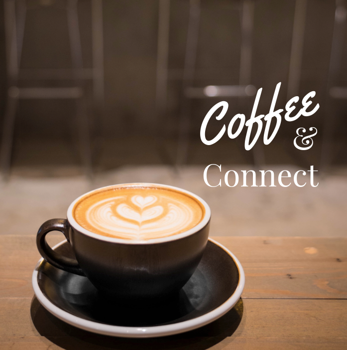 Virtual "Coffee & Connect" Meeting