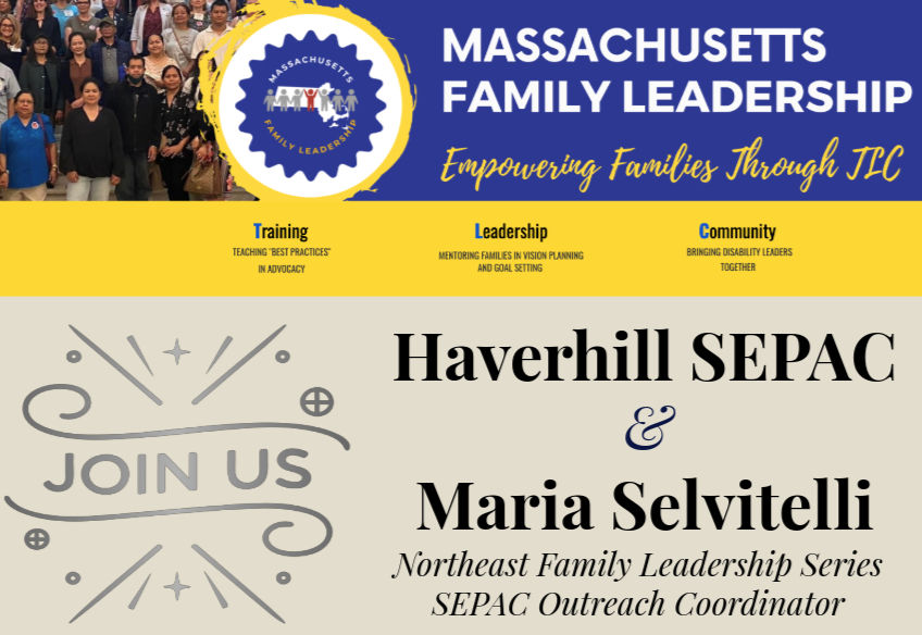 Virtual Presentation re: Sharing the Northeast Family Leadership Series with Haverhill SEPAC