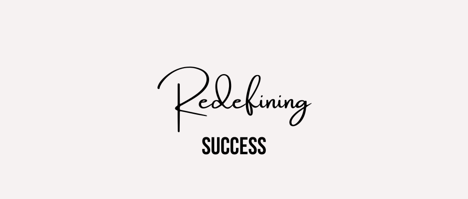 Redefining Success graphic for midlife women exploring purpose, fulfillment, and career change.