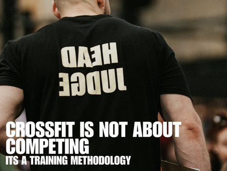 CrossFit is not about competing