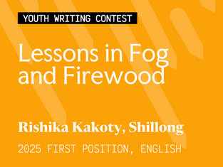 Lessons in Fog and Firewood