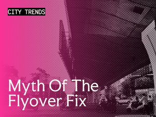 Myth Of The Flyover Fix