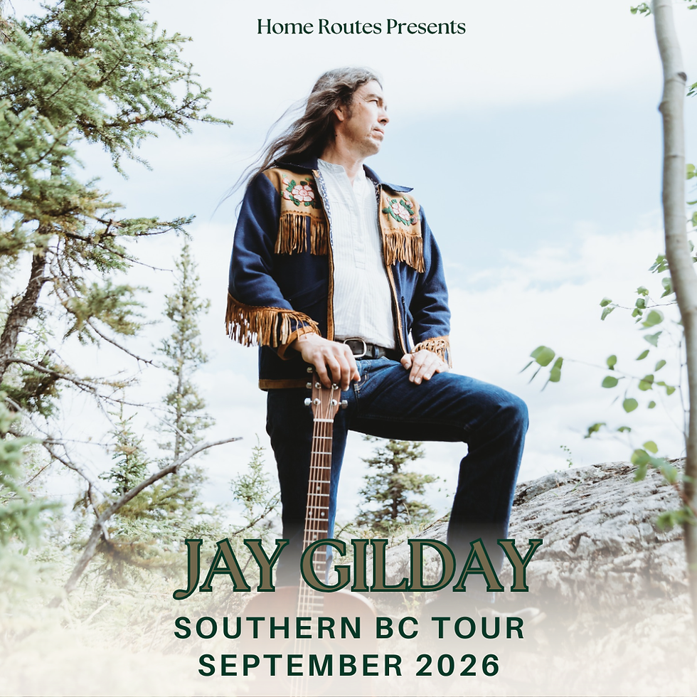 Jay Gilday: Southern BC Tour