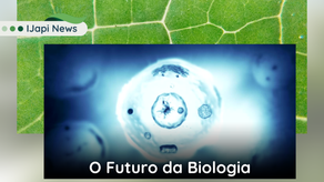 O Futuro da Biologia