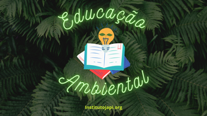 03 de junho - Dia Nacional da Educação Ambiental