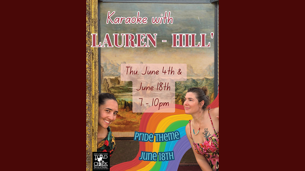 karaoke hosted by Lauren - Hill'