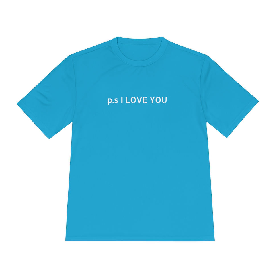 Thumbnail: p.s. I Love You Unisex Moisture Wicking Tee