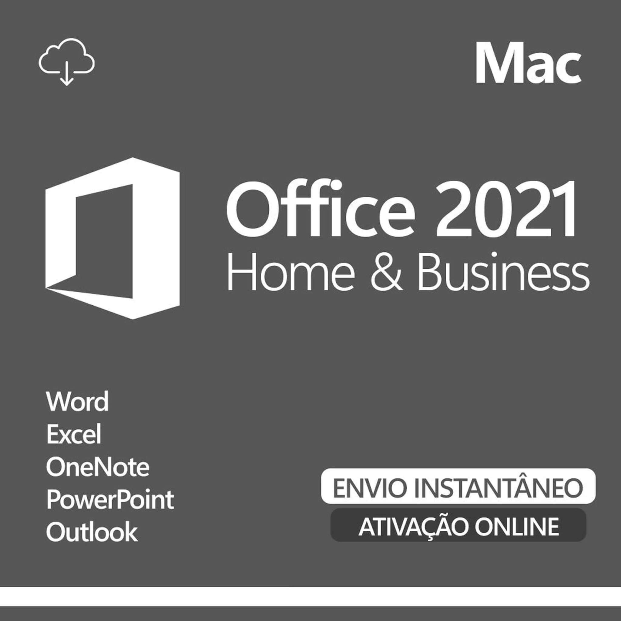 Office 2021 Home & Business para Mac: Word, Excel, OneNote, PowerPoint, Outlook. Envio instantâneo e ativação online.