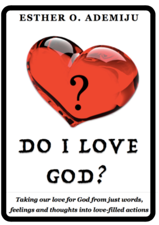 DO I LOVE GOD?