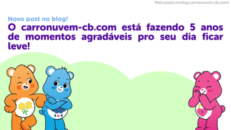 O carronuvem-cb.com está fazendo 5 anos de momentos agradáveis pro seu dia ficar leve!
