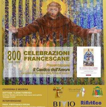 Presentazione del libro dal titolo “Il Cantico dell’Amore. Sui passi di Francesco dalla Parola al Mistero"