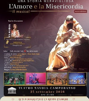 A grande richiesta torna al Teatro Savoia “L’Amore e la Misericordia” spettacolo, fede e solidarietà con la partecipazione di Claudia Koll