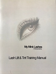 Lash Lift & Tint Trining Manual - My Mink Lashes & Training Academy