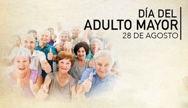 28 de agosto. - Día del Adulto Mayor