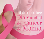 19 de octubre. - Día Internacional del Cáncer de Mama