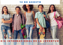 12 de agosto. - Día Internacional de la Juventud