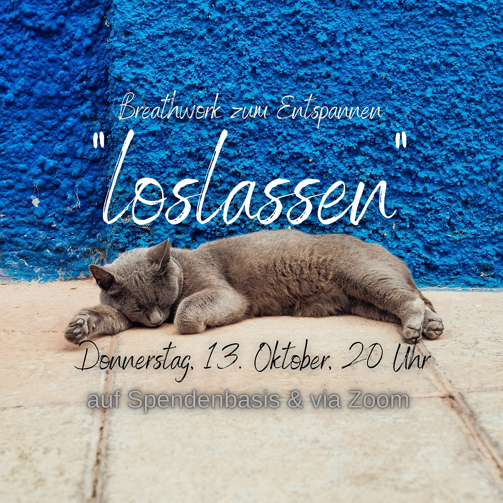 "loslassen" - Breathwork zum Entspannen