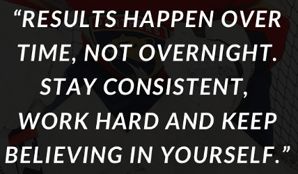Consistency is the key to long term development - one day at a time