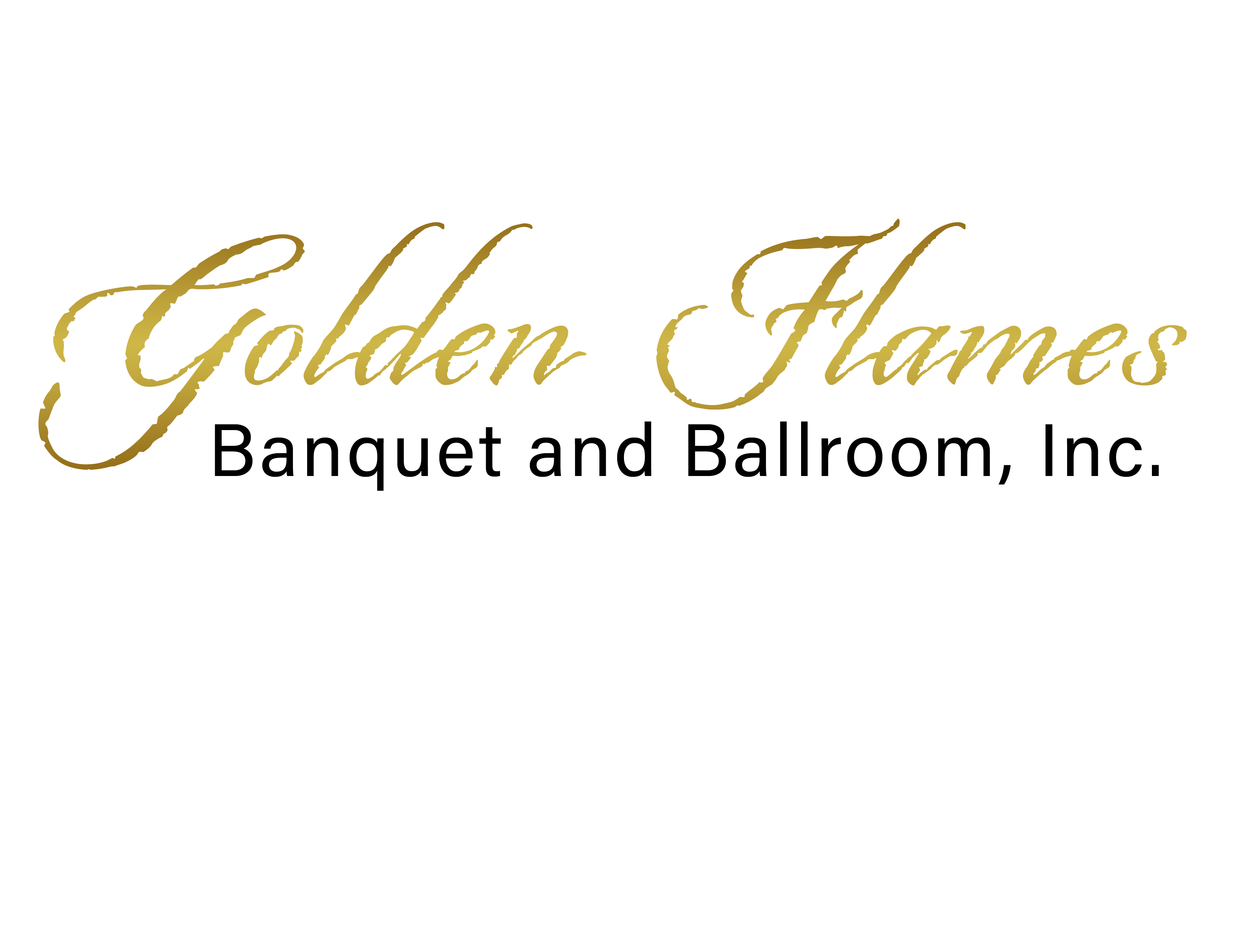 Golden Flames Banquet and Ballroom Inc,