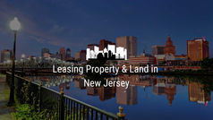 Leasing Property and Land in New Jersey