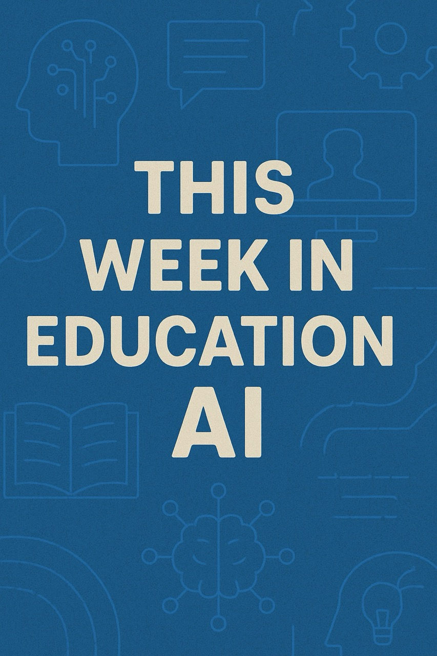 This Week in Education AI
