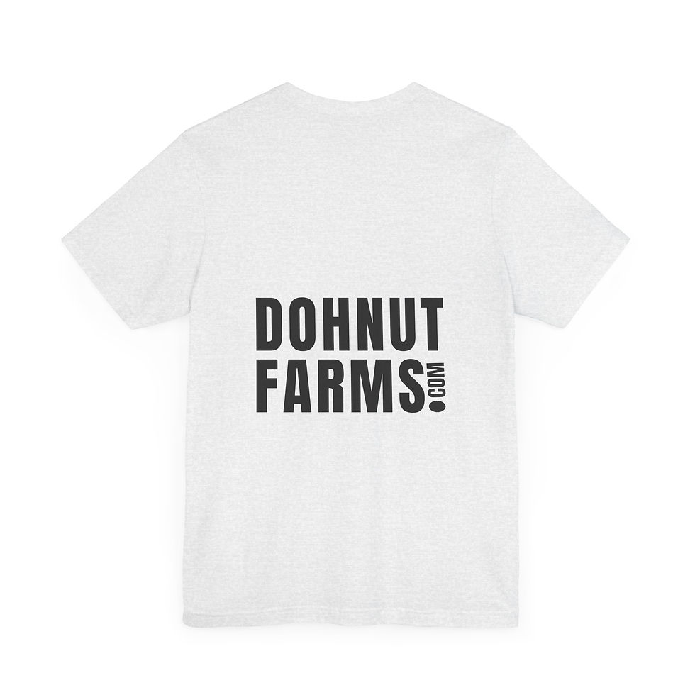 Dohnut Farms Unisex Jersey Short Sleeve Tee