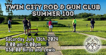 July 13 Twin City Summer 100 Trap Shoot Results