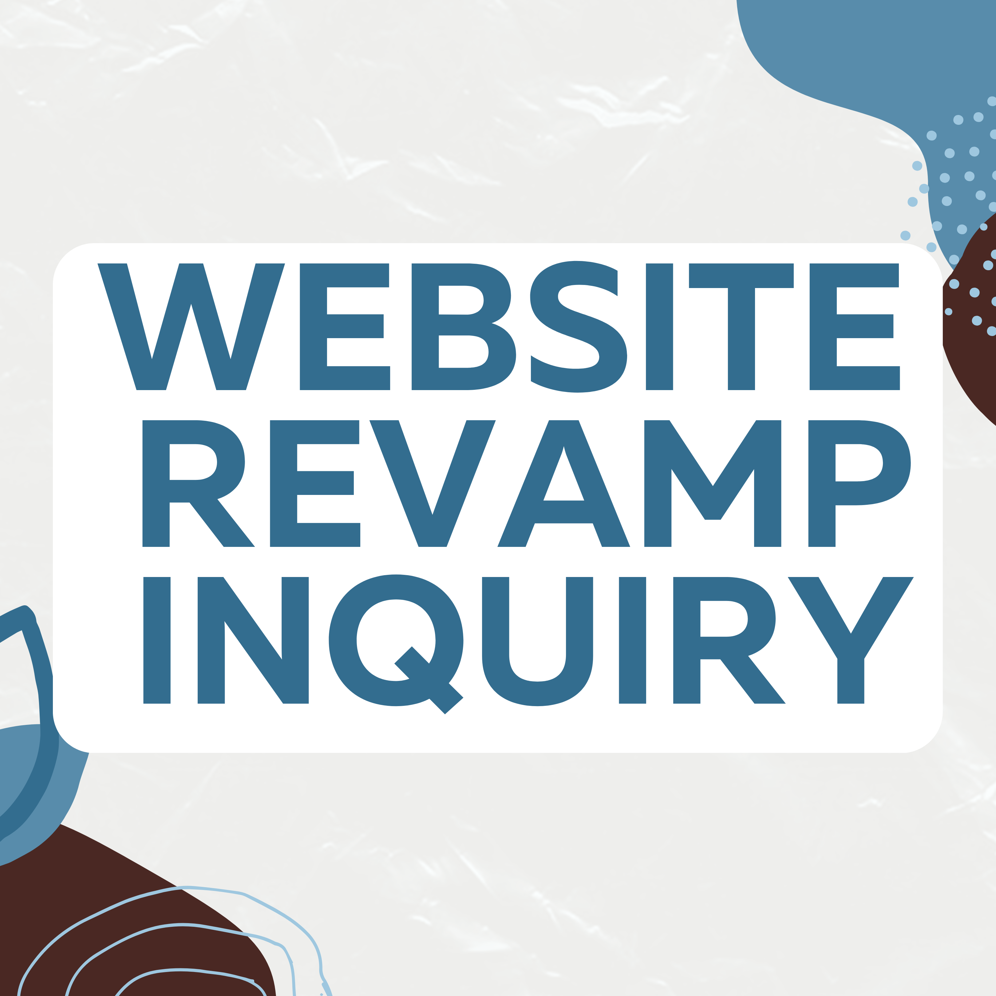 Website Revamp Inquiry