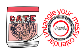 🪢🗓️🪄 Untangling Your Messy Calendar