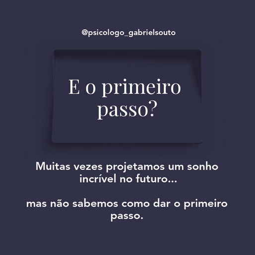 E o primeiro passo?