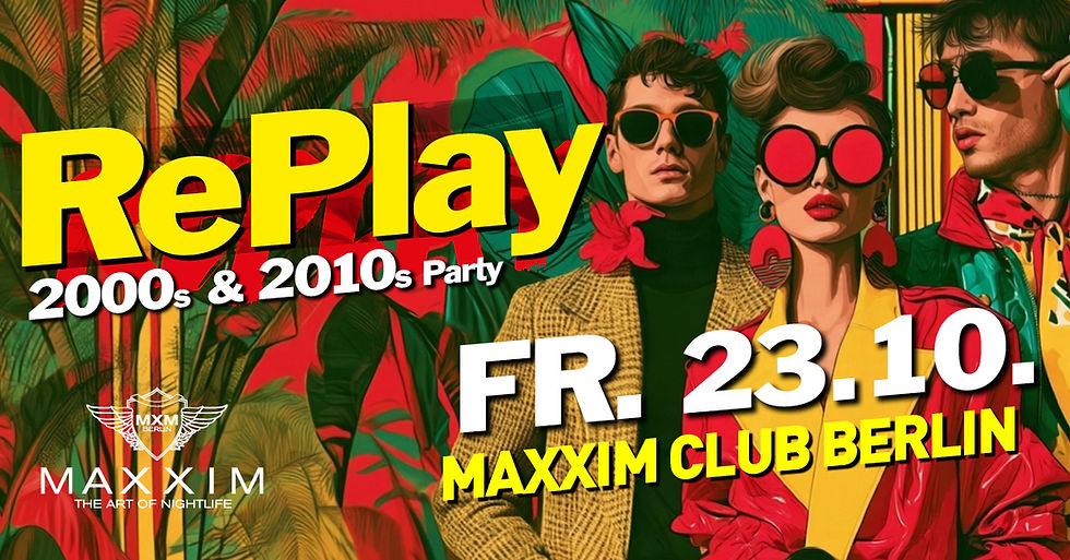 REPLAY – 2000s & 2010s Party