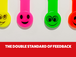 The double standard of feedback
