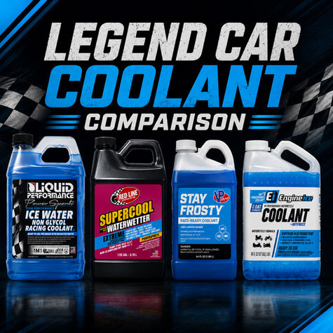 Legend Car Coolant Guide: Five Race Coolants Compared for Paved Ovals, Dirt, and Road Courses