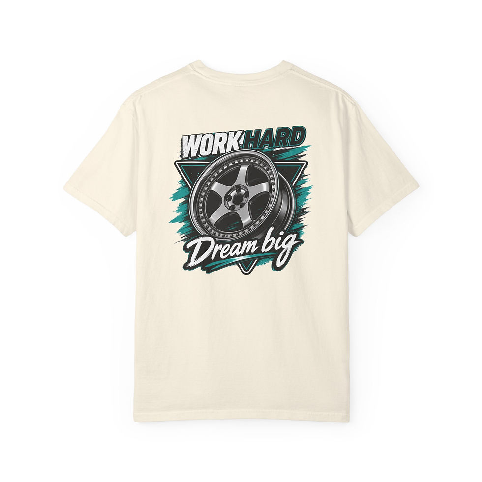 Thumbnail: Work Hard Dream Big T-Shirt — Automotive Wheel Graphic Tee