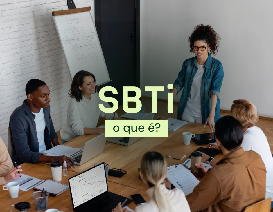 SBTi: metas de redução de emissões baseadas na ciência