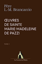 mini_couv_Oeuvres_de_Ste_Marie_Madeleine_de_Pazzi_T1_V2.png