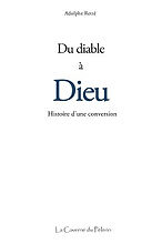 Du diable à Dieu, histoire d'une conversion livre témoignage.jpg