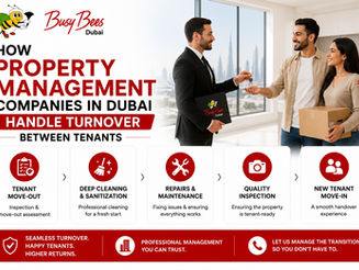 How Property Management Companies in Dubai Handle Turnover Between Tenants