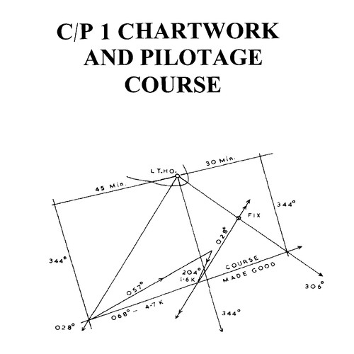 Chartwork Position Line C/P 1 Chartwork Course Book and Charts | Cajr Marine Edu