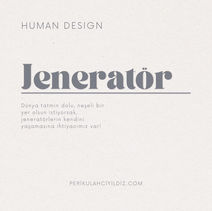 Human Design Enerji Tipleri _ Jeneratör